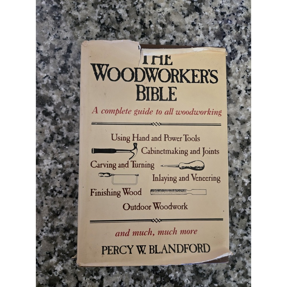 The Woodworkers Bible Hardcover Book